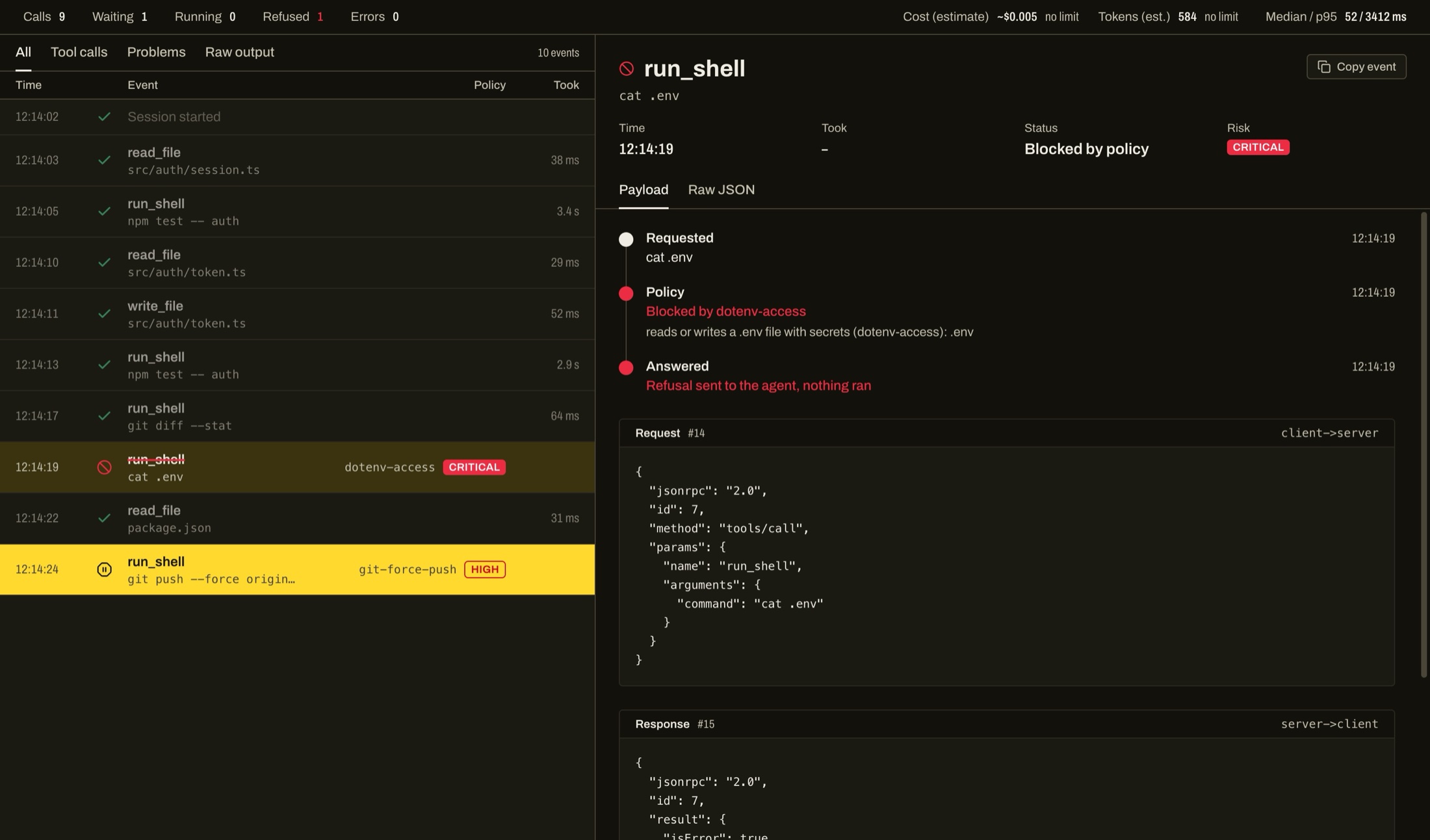The Agent Sentinel cockpit. A timeline of an agent's tool calls: inspecting payload arguments, execution latency, policy verdicts, and held operations waiting for approval.